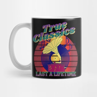 True Classics Last A Lifetime Mug